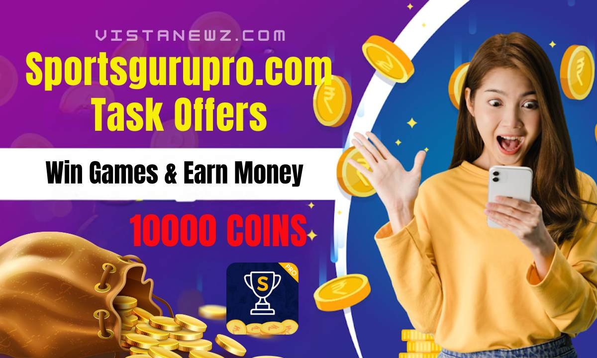 Sportsgurupro.com Task Offers: Let’s Play! Loot Rewards And Earn Money